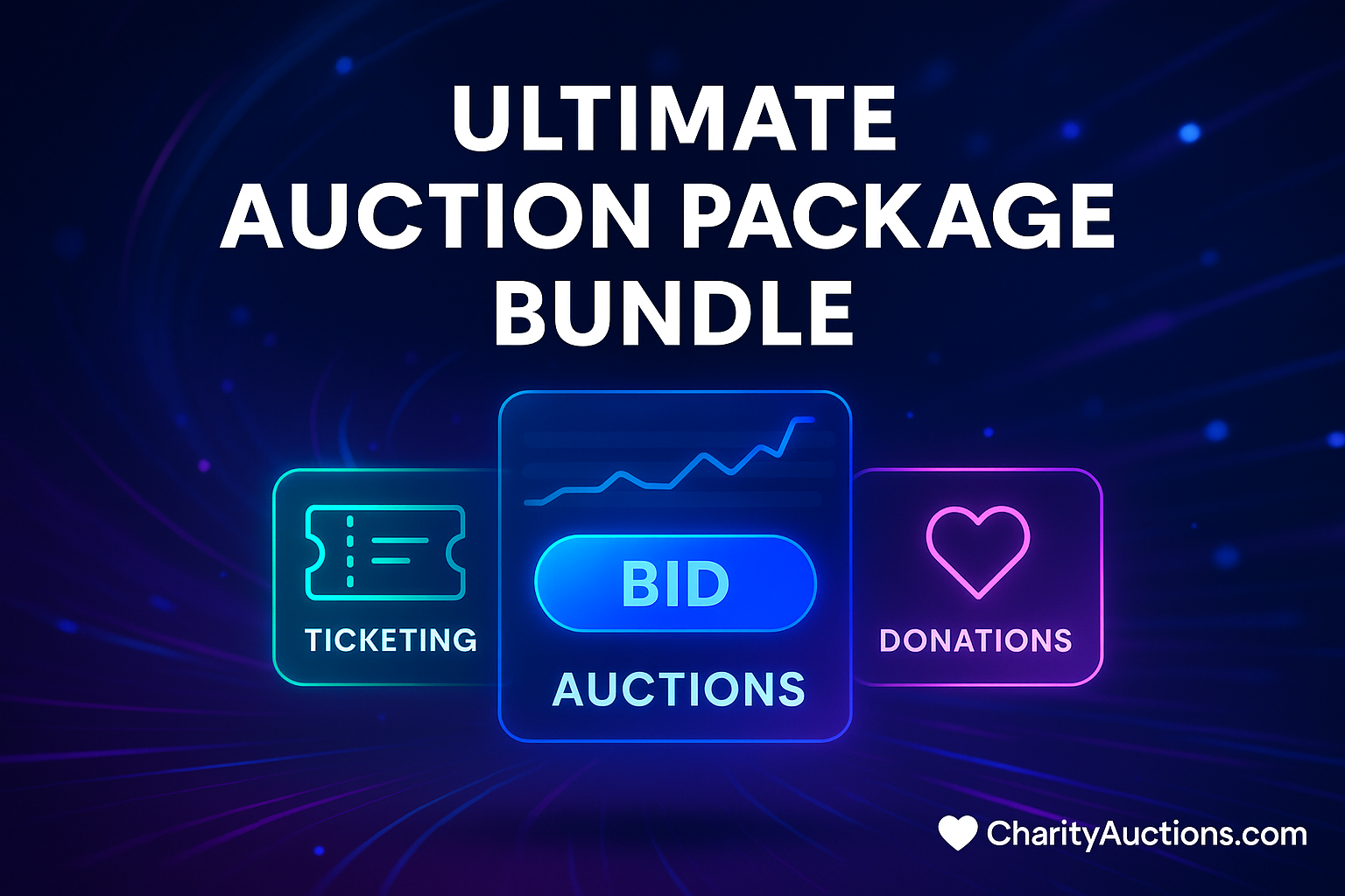 The Ultimate Auction Package Bundle — All-in-One Fundraising Power for Nonprofits